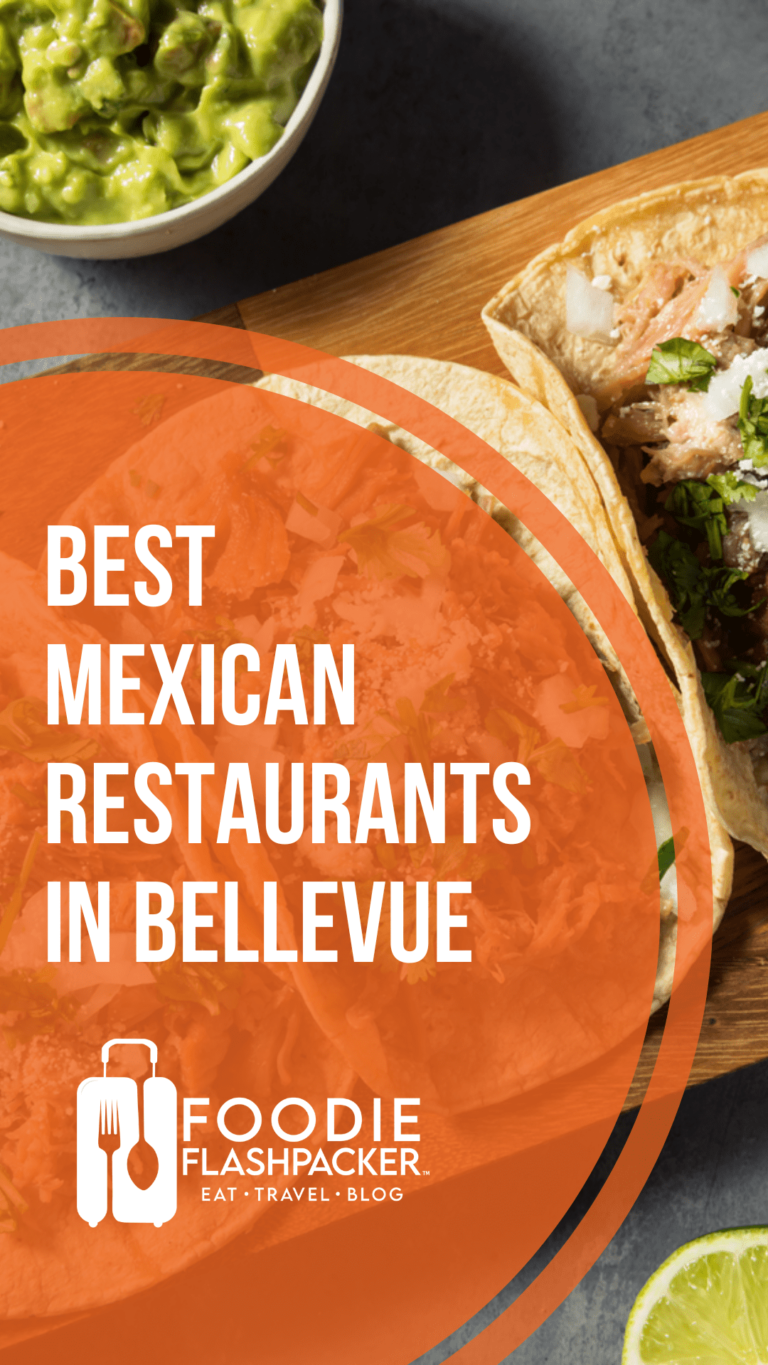 The 8 Best Mexican Restaurants in Bellevue, WA