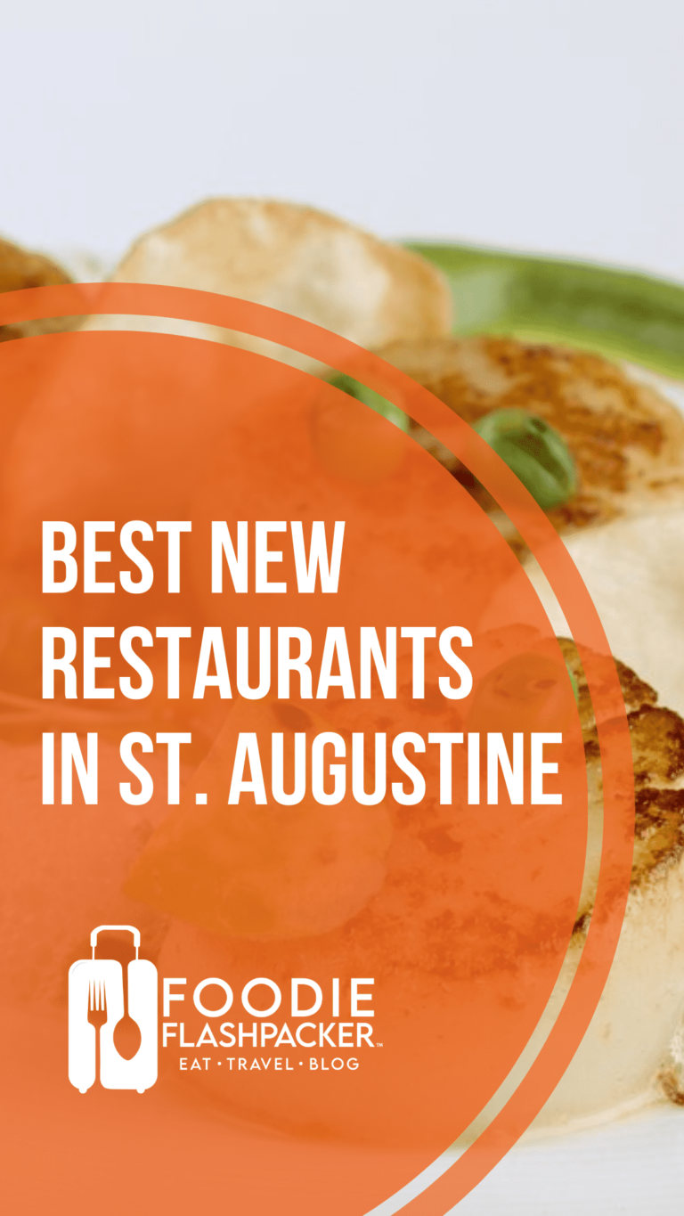 The 7 Best New Restaurants in St. Augustine, FL