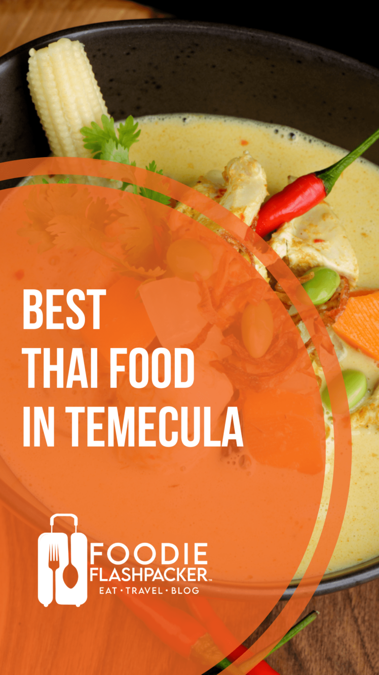 Where to Find The Best Thai Food in Temecula, CA