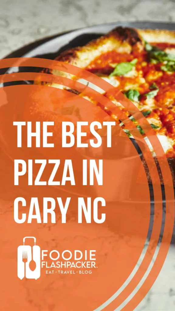 Where to Find Best Pizza in Cary NC