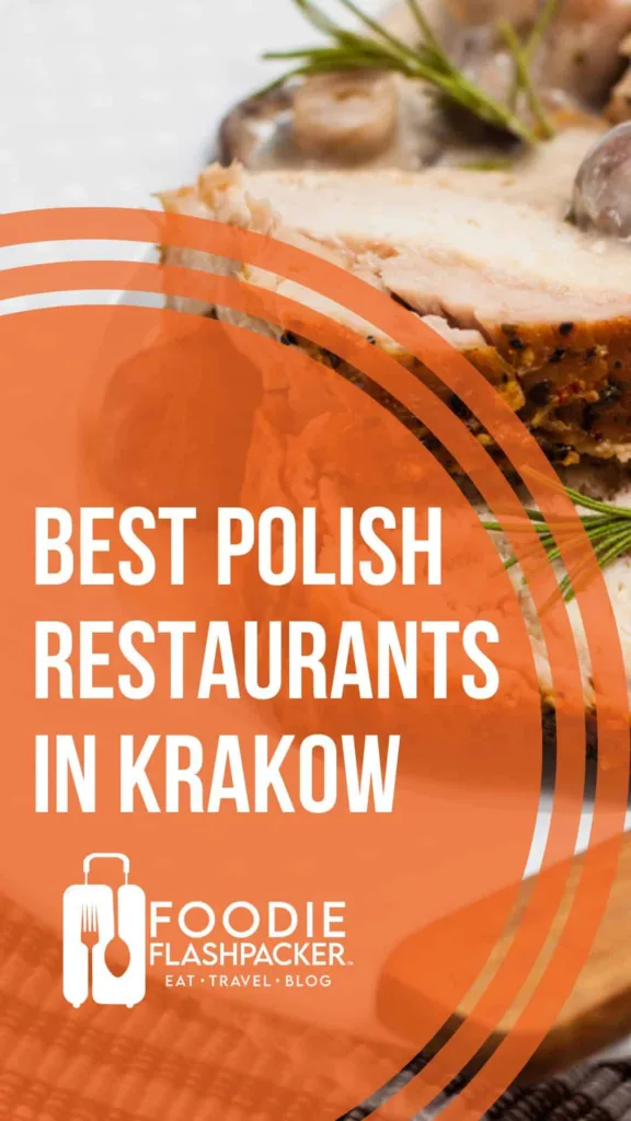 Must-Try Polish Restaurants in Krakow