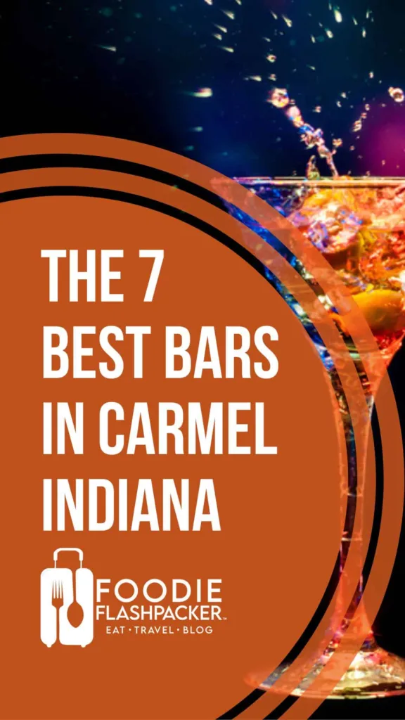 The 7 Best Bars in Carmel Indiana