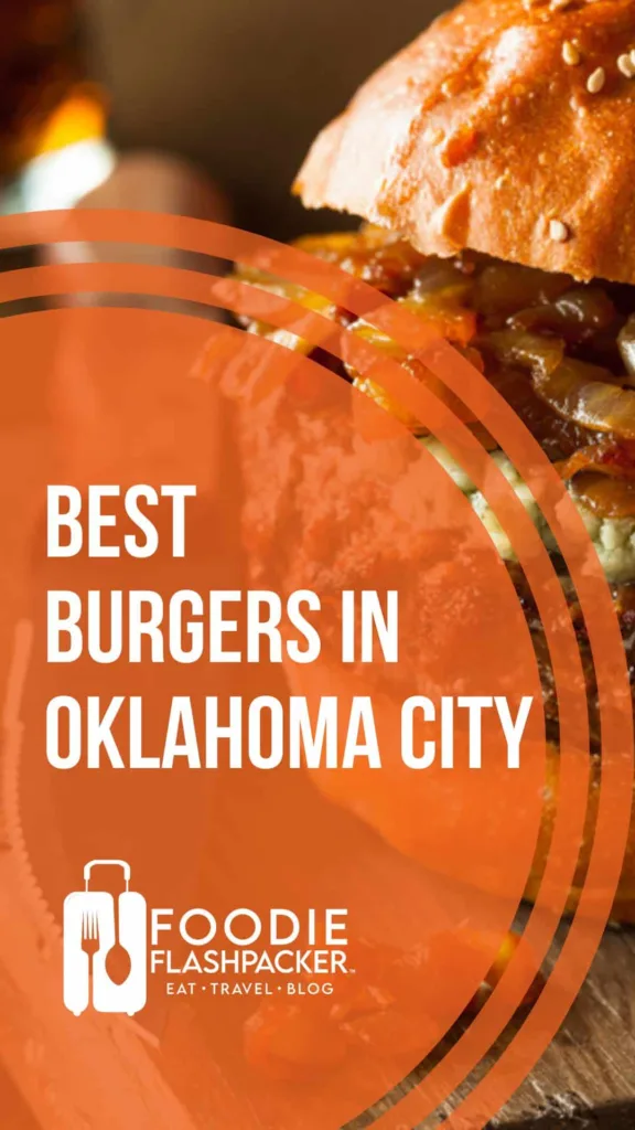 7 Best Burgers in OKC
