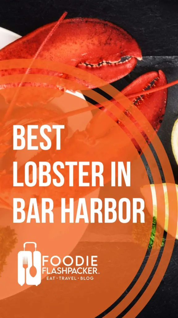 8 Must-Try Places for Lobster in Bar Harbor