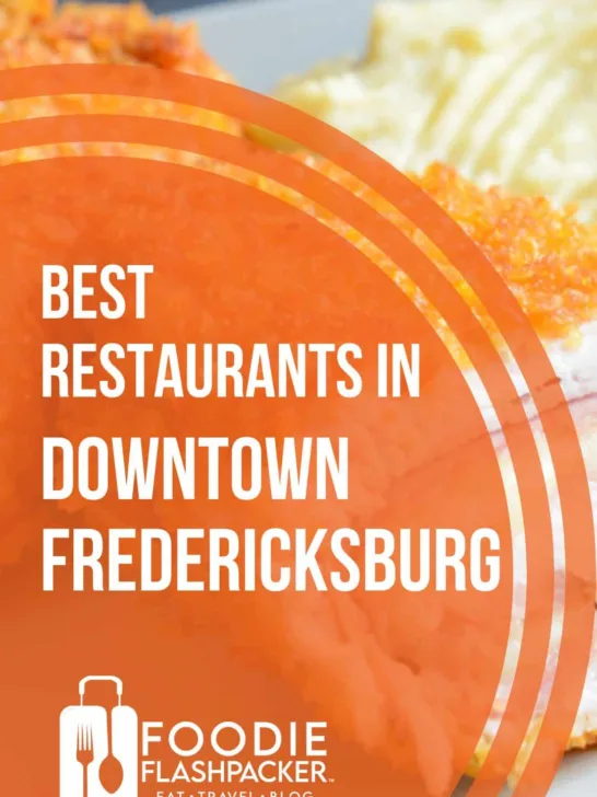 Best Restaurants in Downtown Fredericksburg