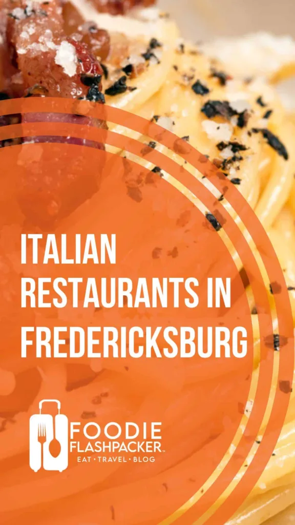 7 Must-Try Italian Restaurants in Fredericksburg, VA