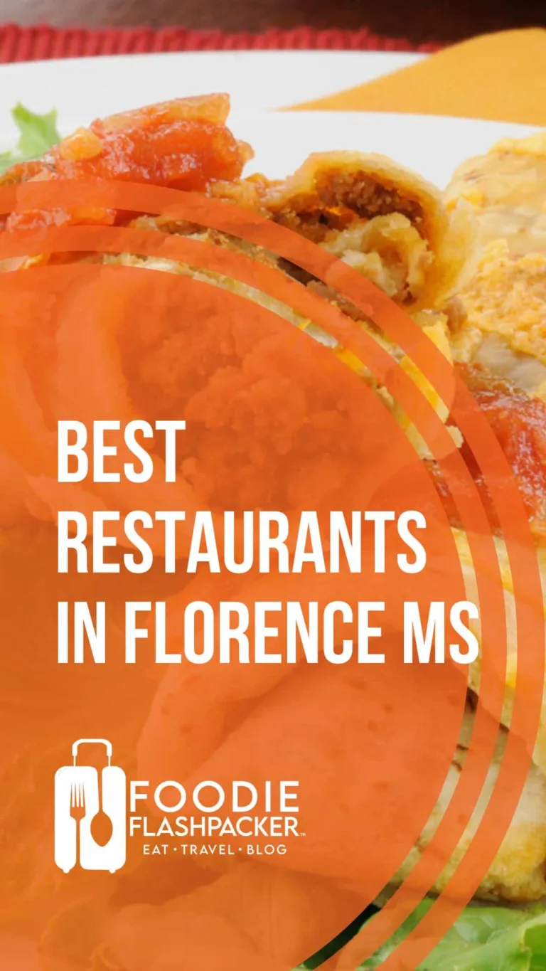 Must-Try Restaurants In Florence MS
