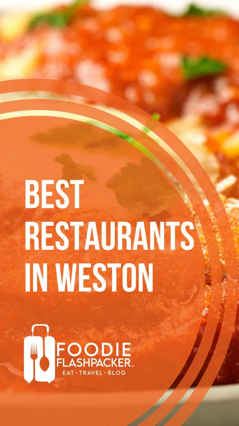 5 Must-Try Restaurants In Weston