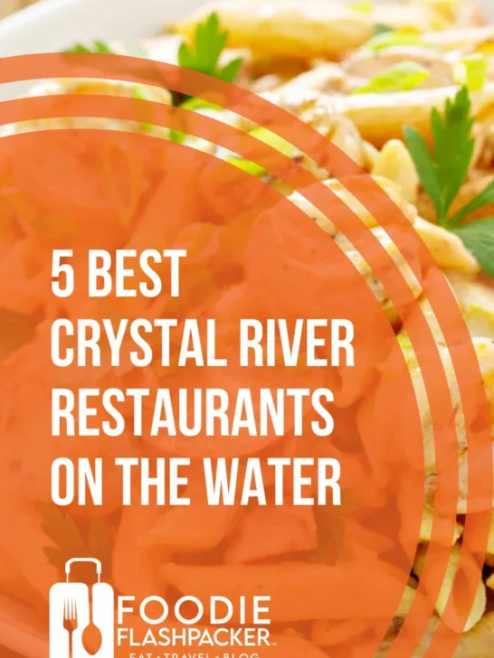 5 Best Crystal River Restaurants on the Water