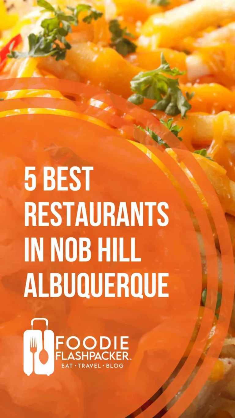 Best Restaurants in Nob Hill Albuquerque
