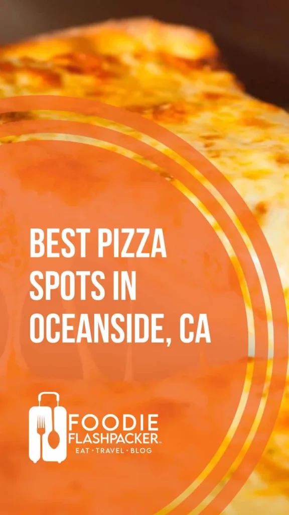 Best Pizza in Oceanside, CA