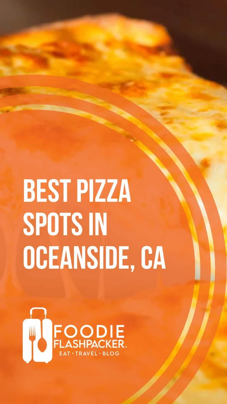 Where To Find The Best Pizza in Oceanside, CA