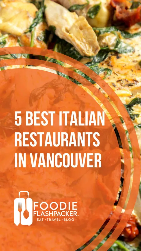 Must-Try Italian Restaurants in Vancouver, WA