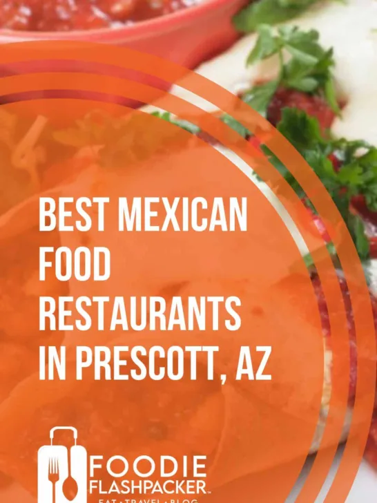 The Best Mexican Food In Prescott