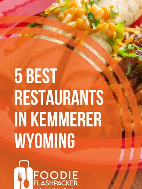 5 Best Restaurants in Kemmerer Wyoming