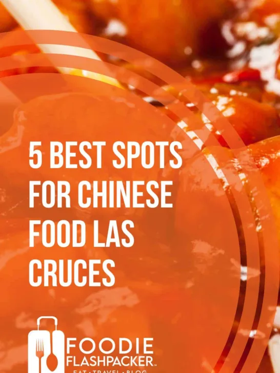 5 Best Spots for Chinese Food Las Cruces