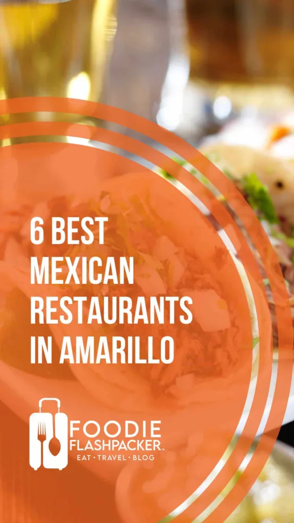 The Best Mexican Restaurants in Amarillo, TX