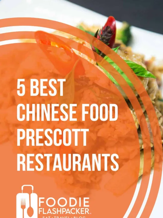The 5 Best Chinese Food Prescott Restaurants