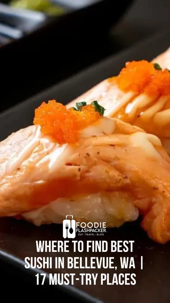 Where To Find Best Sushi In Bellevue, WA