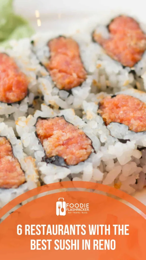 6 Restaurants With the Best Sushi in Reno