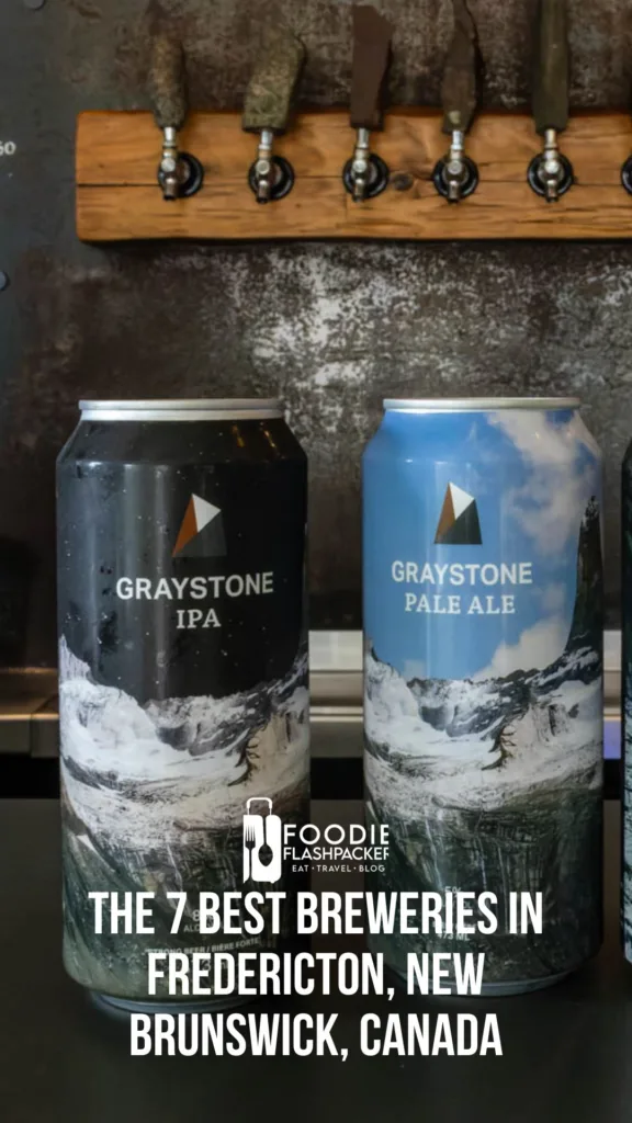 The 7 Best Breweries In Fredericton, New Brunswick, Canada