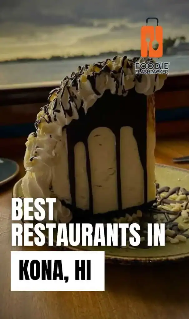 The 8 Best Restaurants In Kona HI