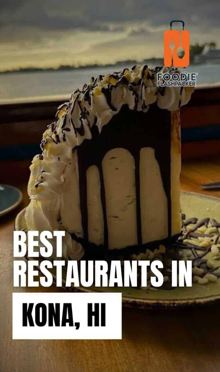 The 8 Best Restaurants In Kona HI